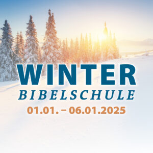 Winterbibelschule 2025